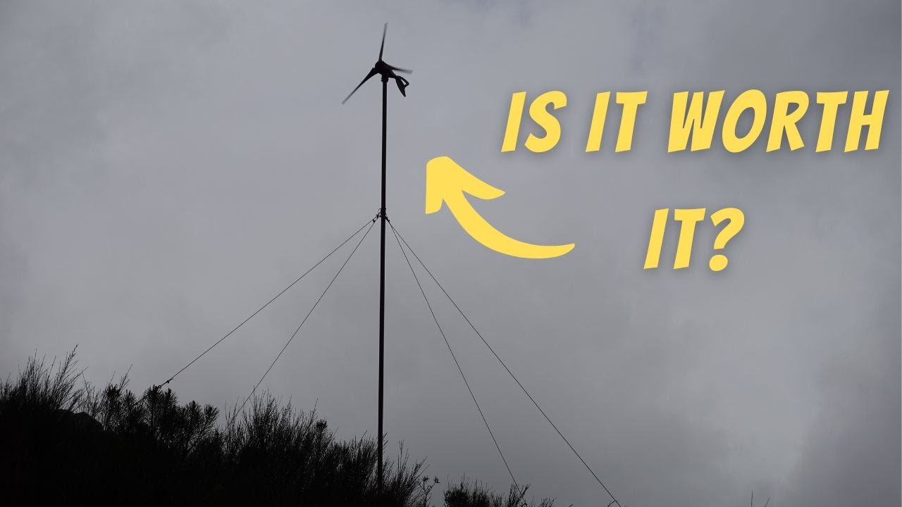 6 Months Living with a Wind Turbine Off Grid