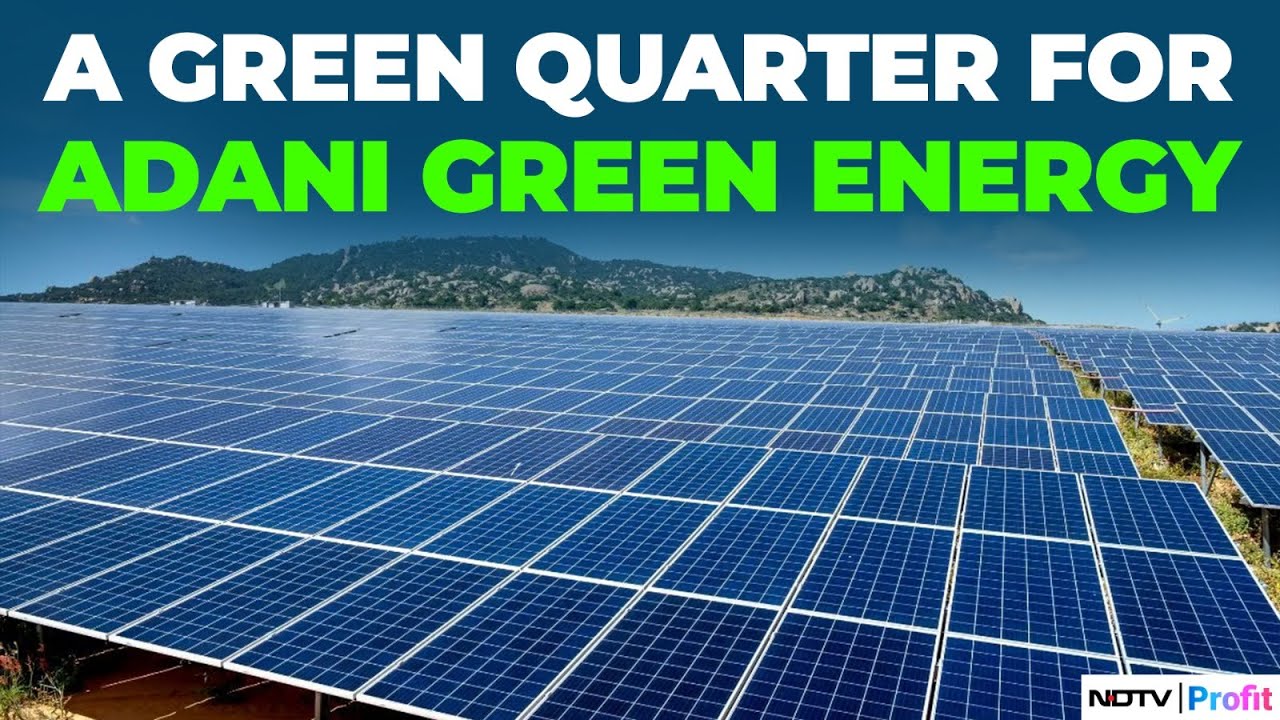 Adani Green Energy Q1 Results: Net Profit Surges 95%